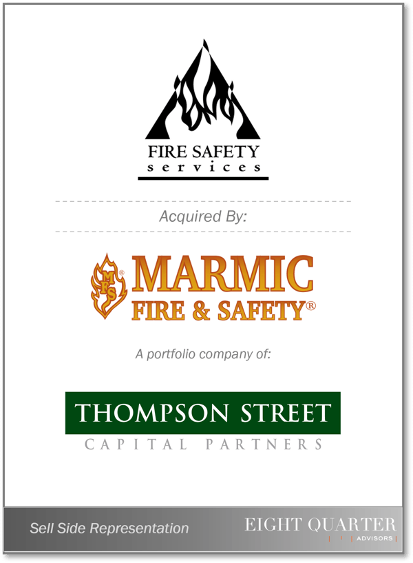 Fire Safety Services — advised by Eight Quarter Advisors